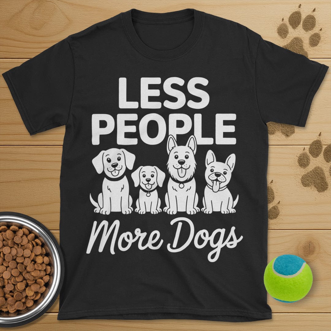 Less People More Dogs T-Shirt