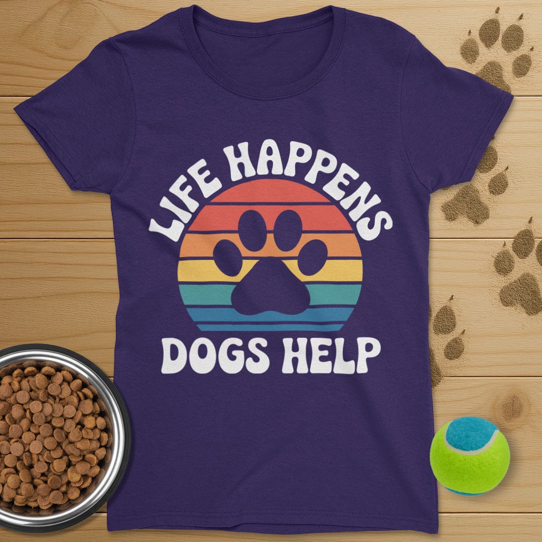 Life Happens Dogs Help Retro T-Shirt-Womens