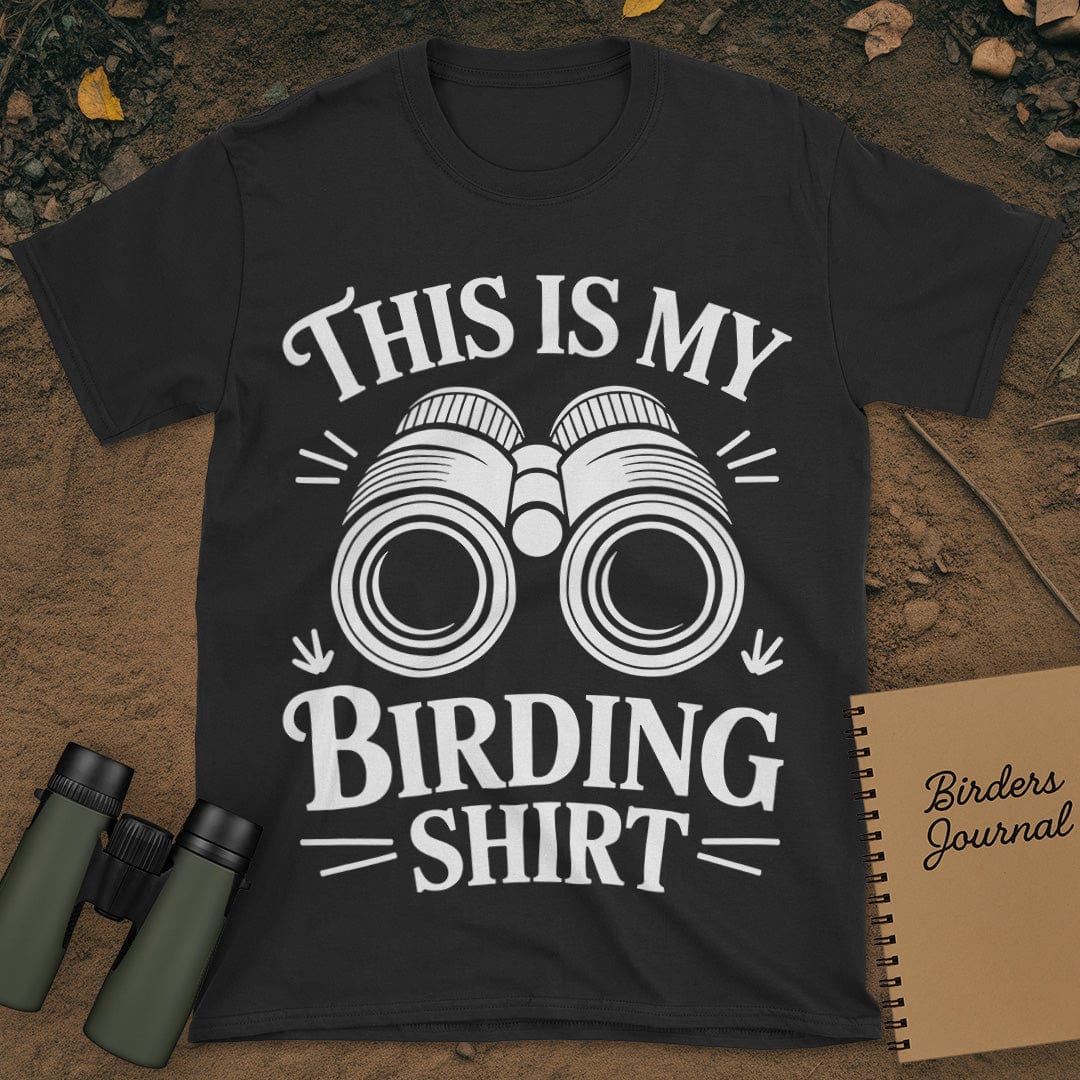 My Birding Shirt T-Shirt