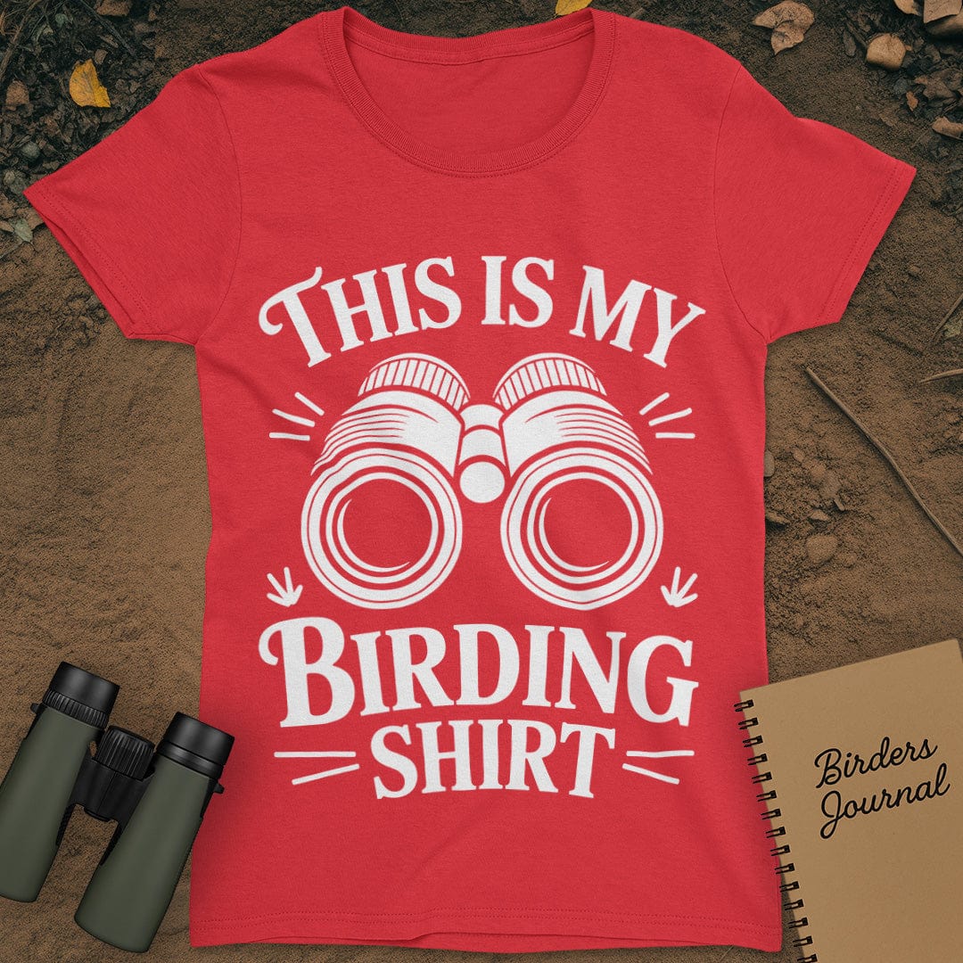 My Birding Shirt T-Shirt Womens