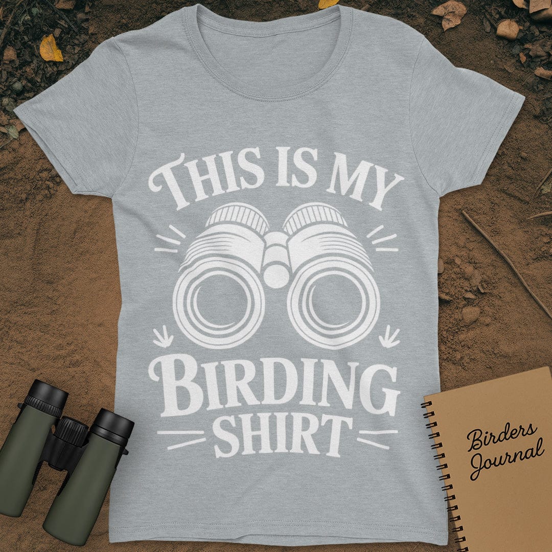 My Birding Shirt T-Shirt Womens