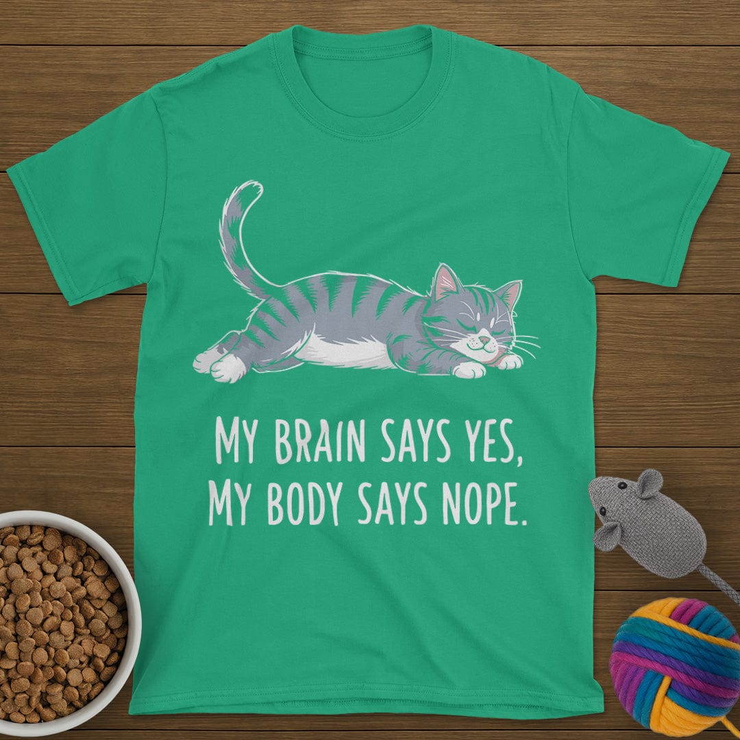 My Body Says Nope Cat T-Shirt