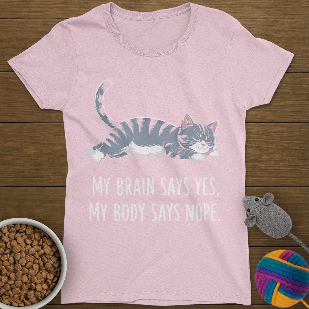 My Body Says Nope Cat T-Shirt Womens