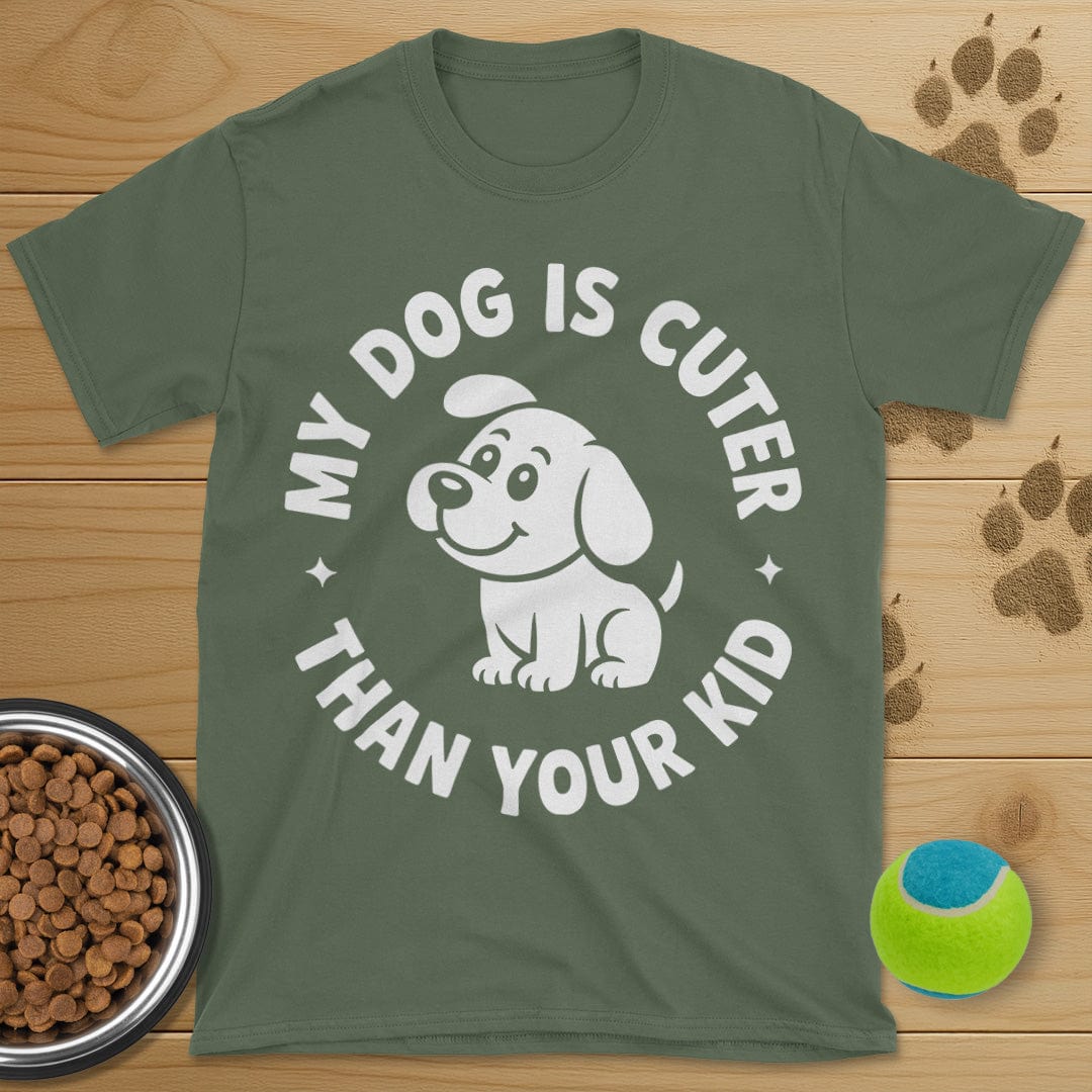 My Dog Is Cuter Than Your Kid T-Shirt