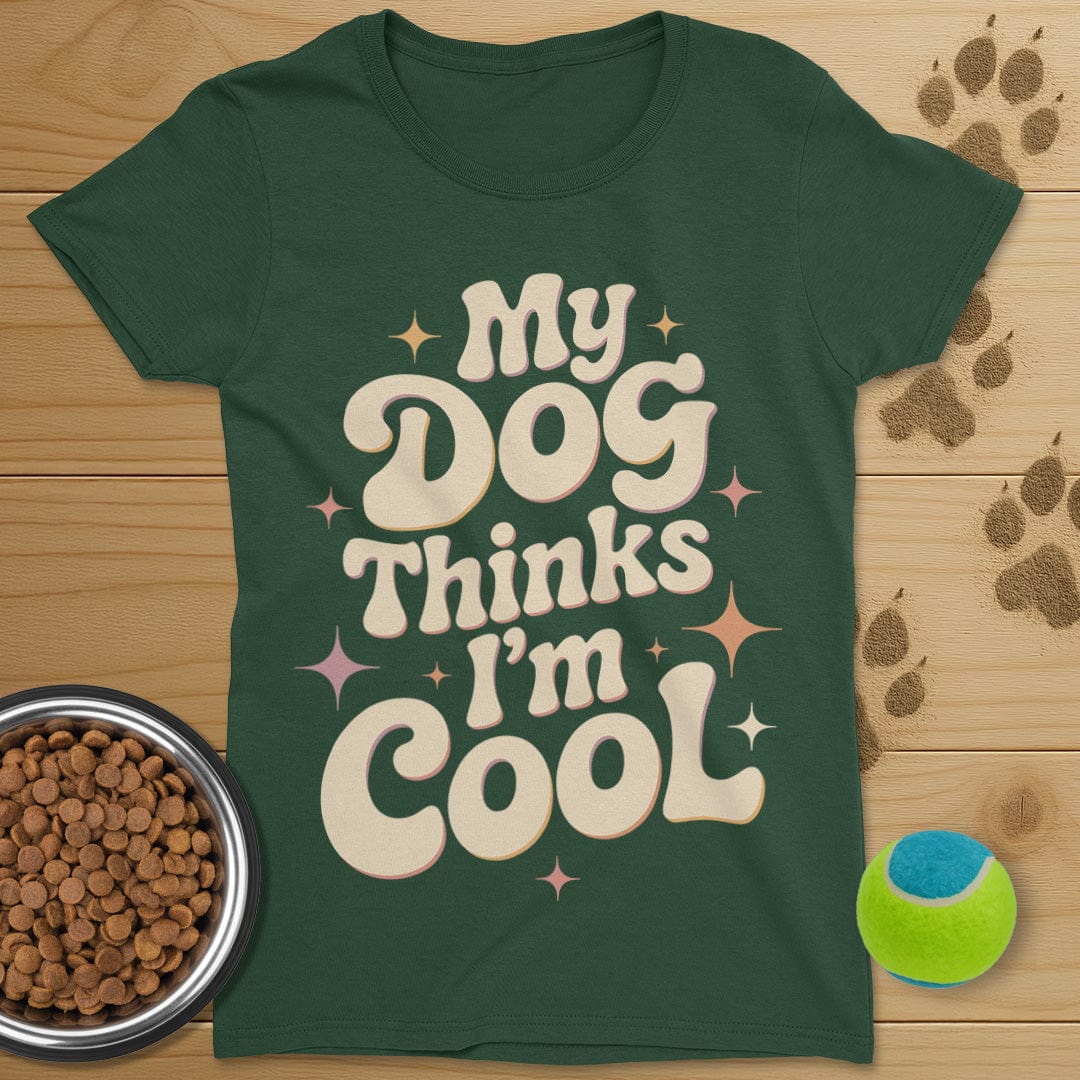 My Dog Thinks I'm Cool Retro T-Shirt-Womens