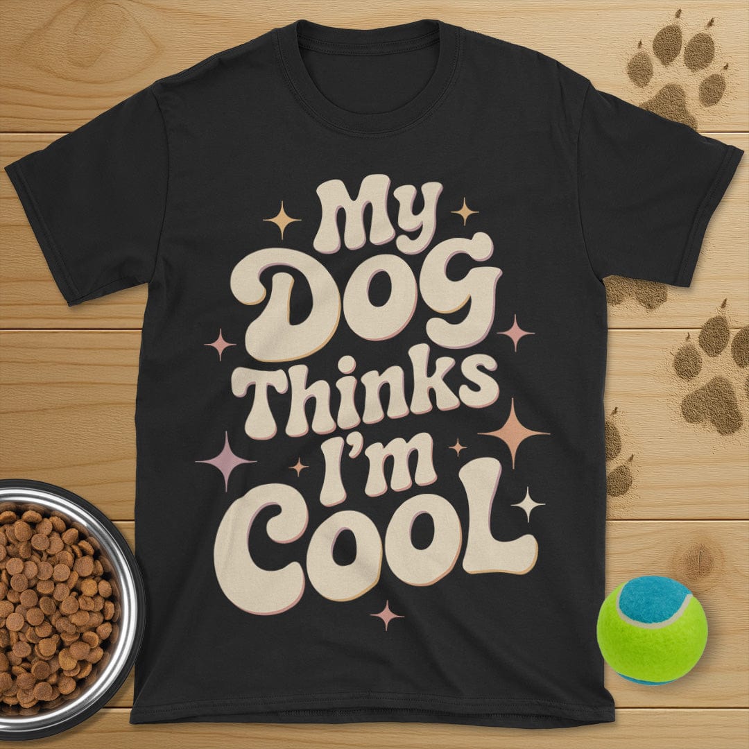 My Dog Thinks I'm Cool Retro T-Shirt