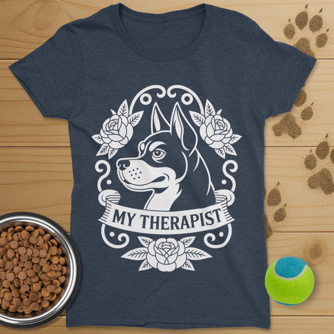My Therapist Dog Shirt-Womens