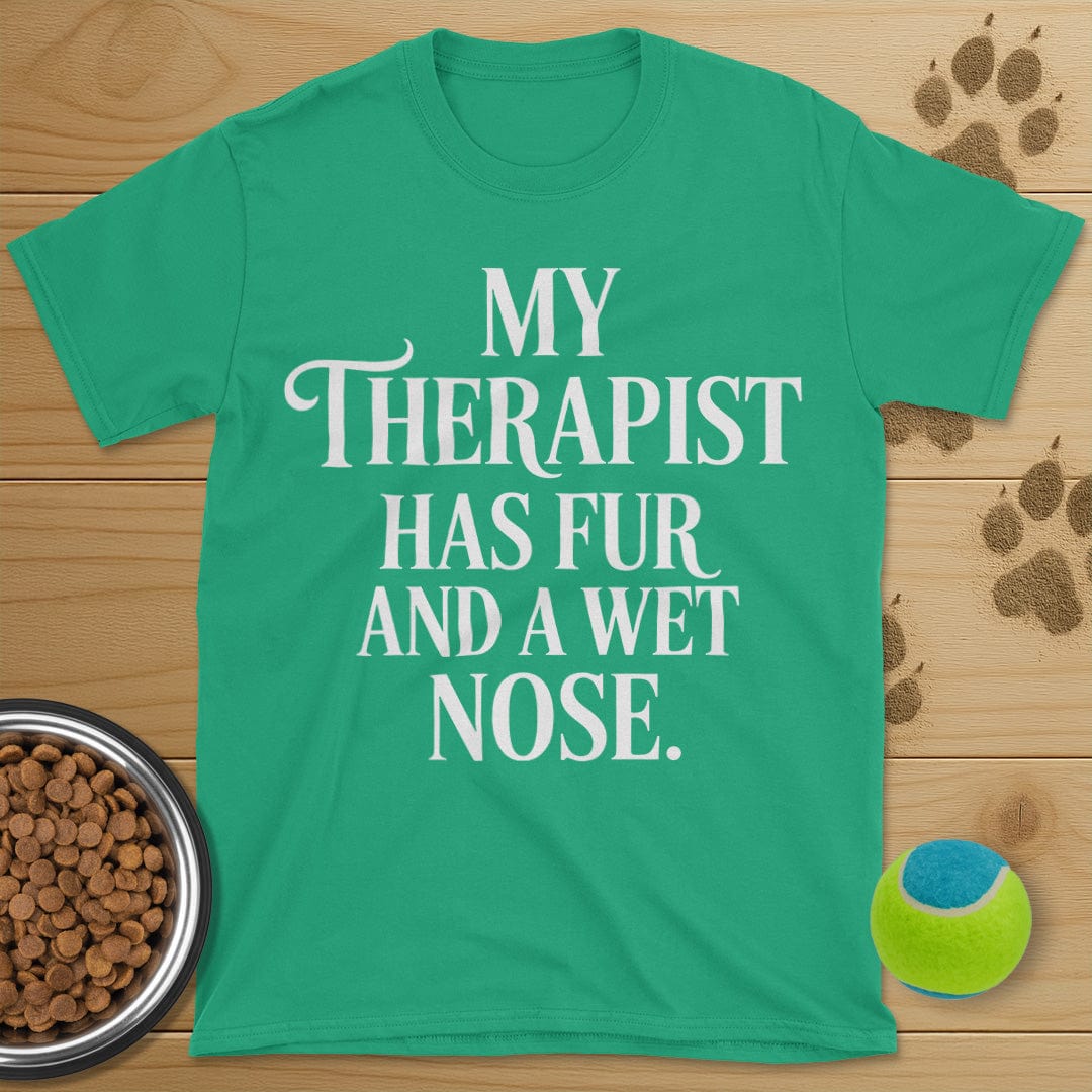 My Therapist Has Fur Dog T-Shirt