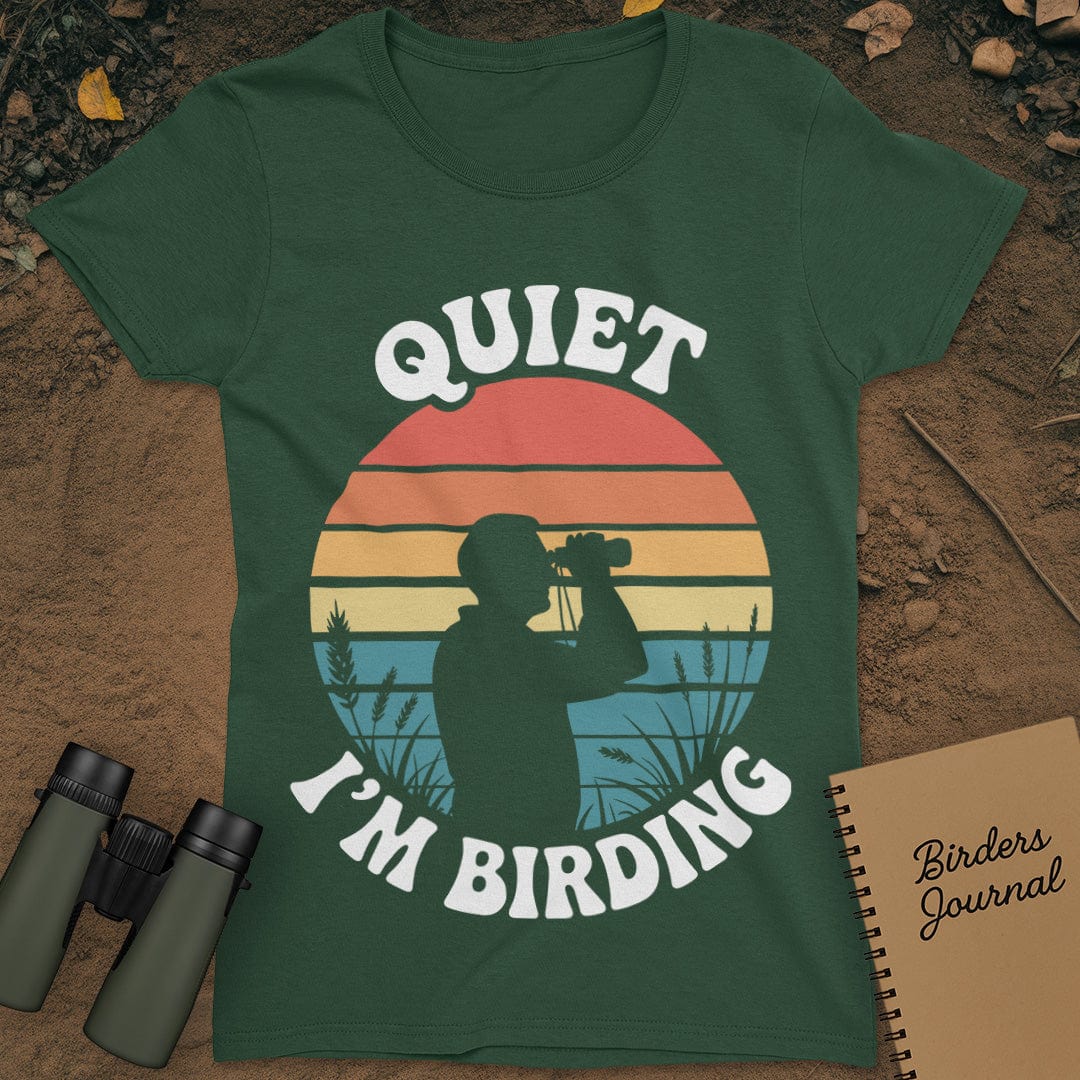 Quiet I'm Birding T-Shirt Womens