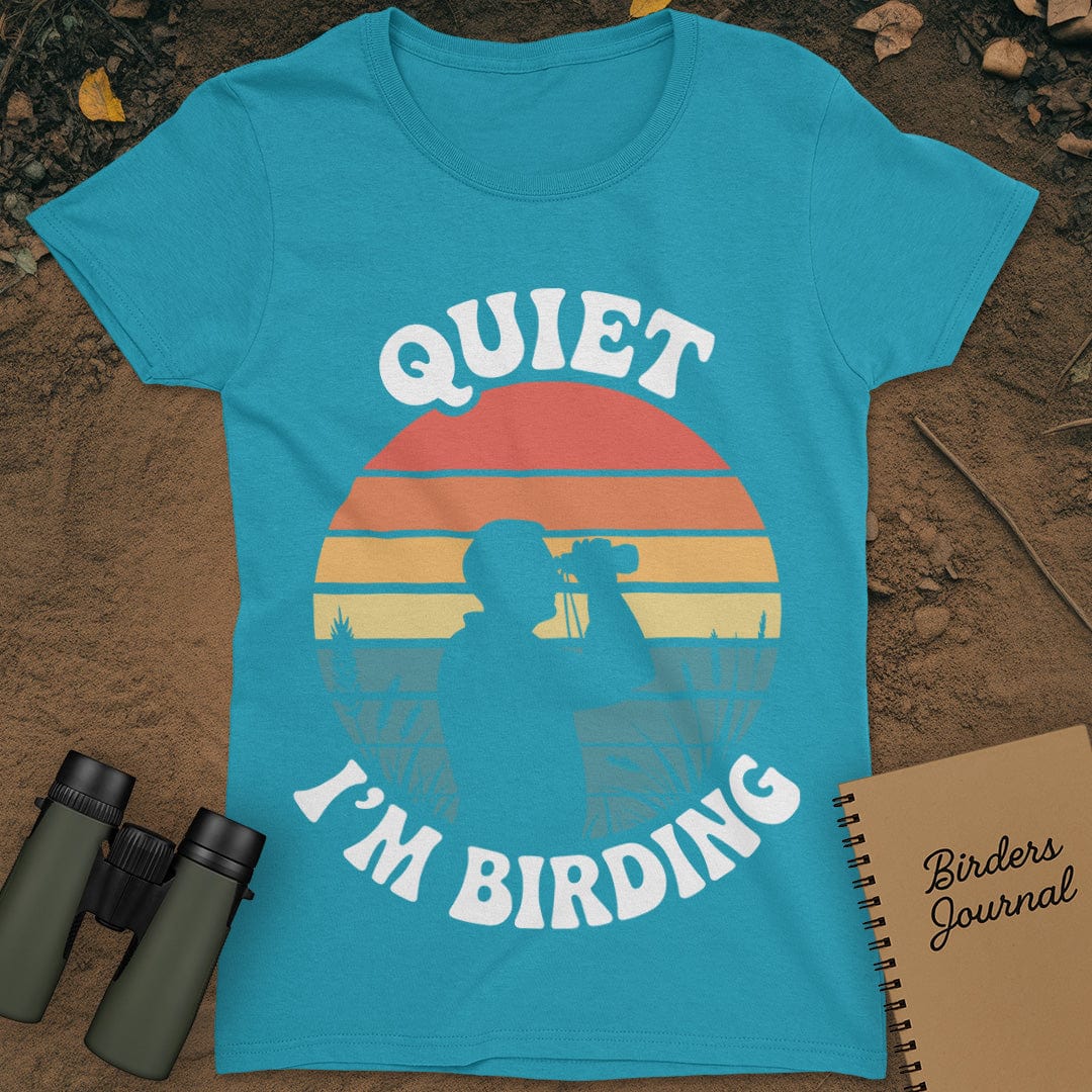 Quiet I'm Birding T-Shirt Womens