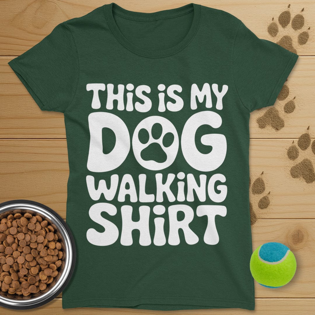This Is My Dog Walking Shirt T-Shirt-Womens