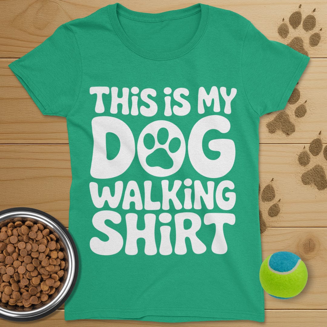 This Is My Dog Walking Shirt T-Shirt-Womens