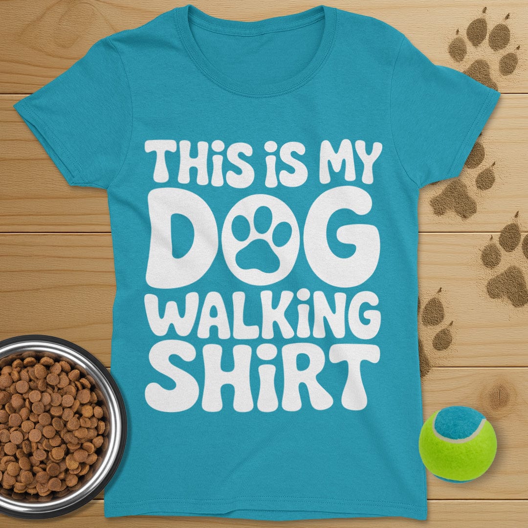 This Is My Dog Walking Shirt T-Shirt-Womens