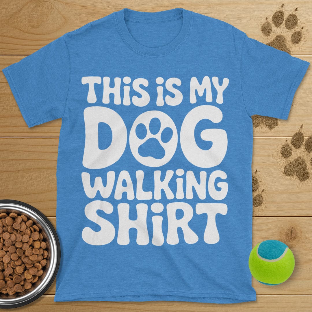 This Is My Dog Walking Shirt T-Shirt