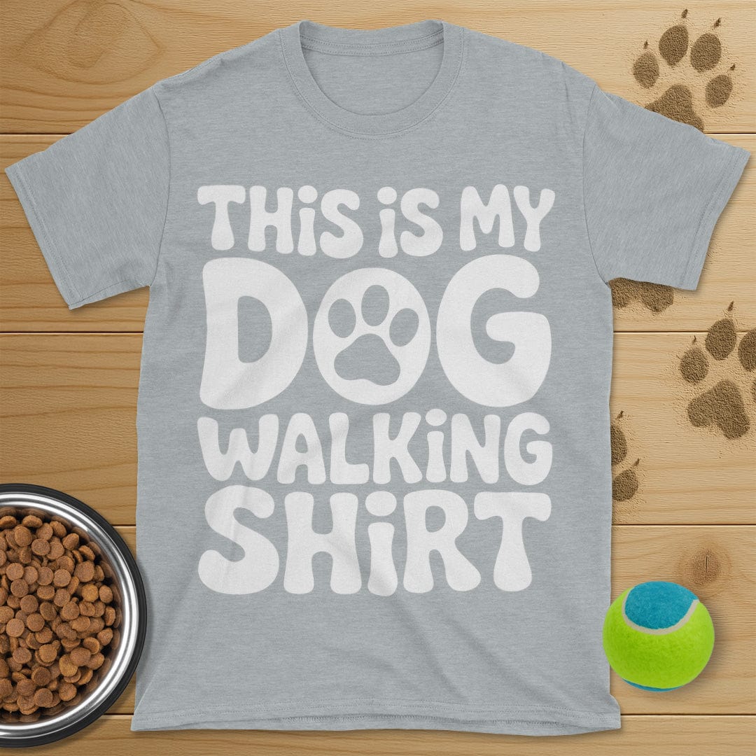 This Is My Dog Walking Shirt T-Shirt