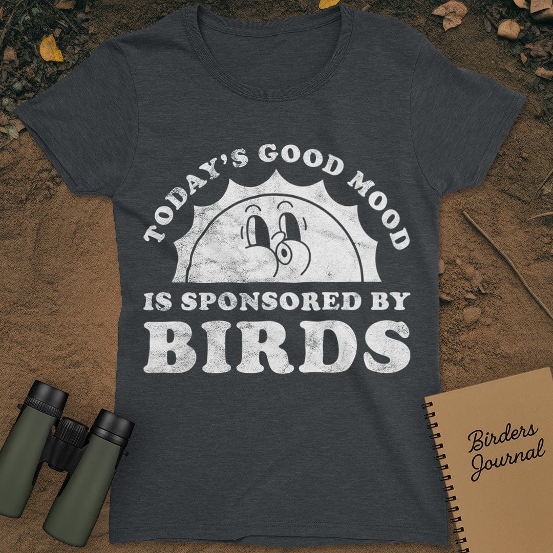 Today's Good Mood Birds T-Shirt Womens