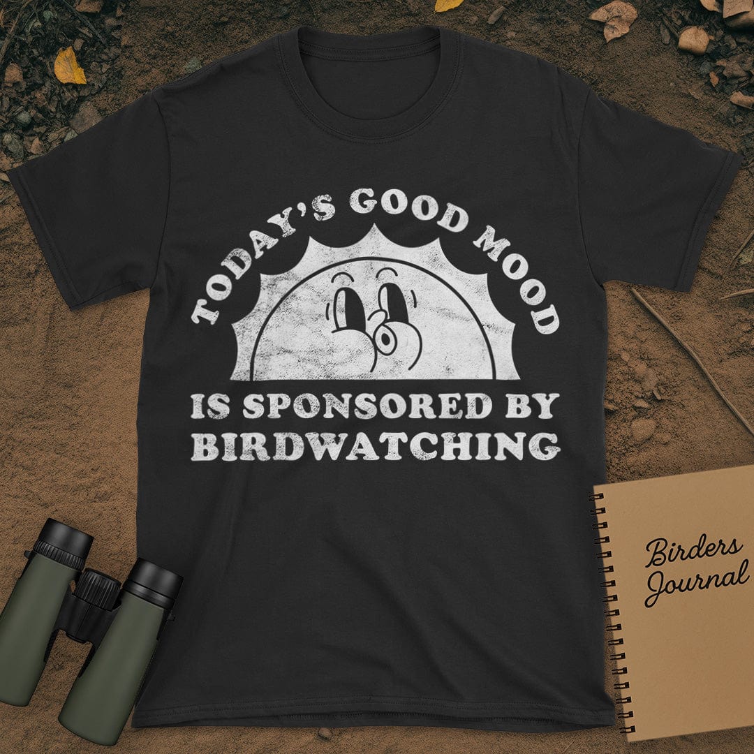Today's Good Mood Birdwatching T-Shirt