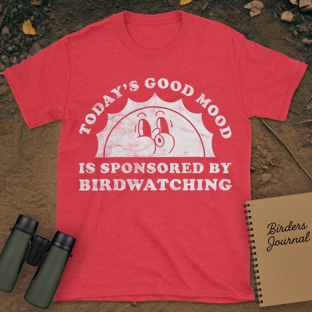 Today's Good Mood Birdwatching T-Shirt