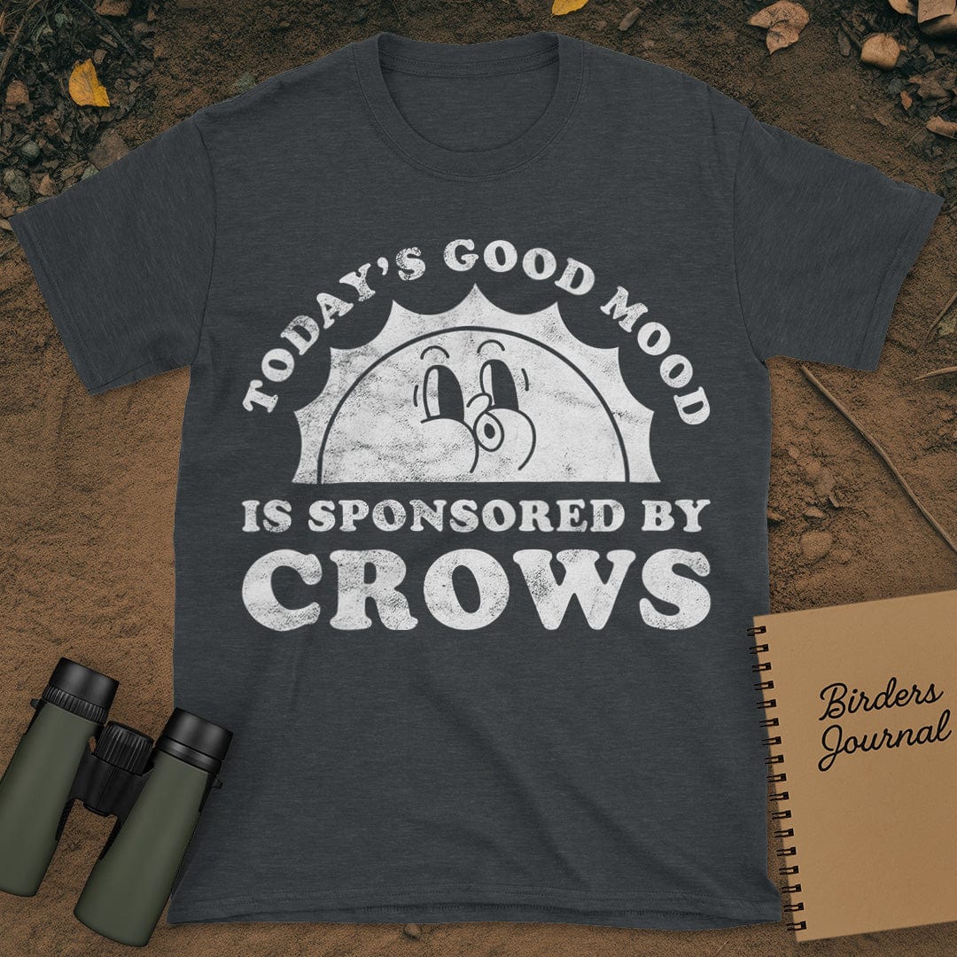 Today's Good Mood Crows T-Shirt