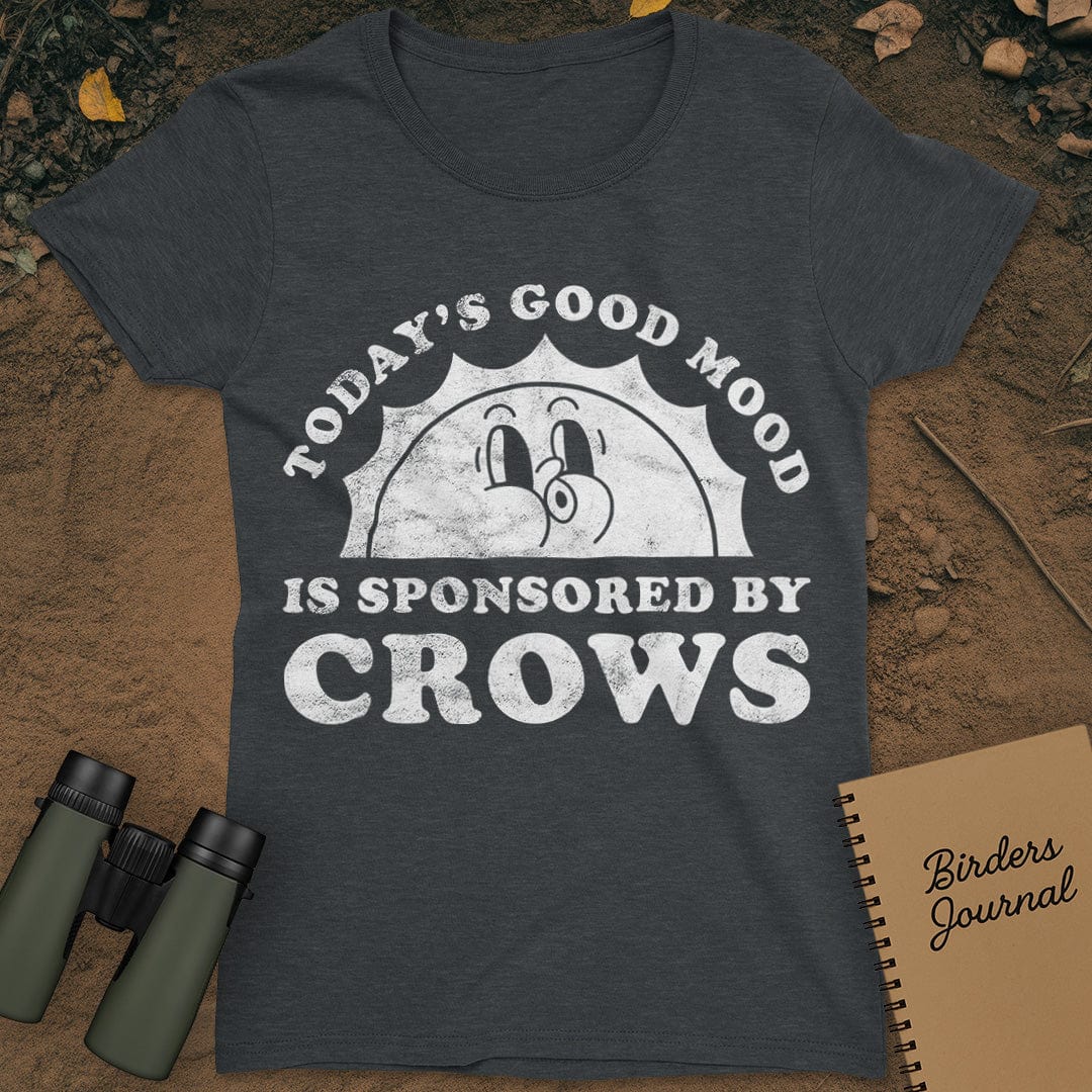 Today's Good Mood Crows T-Shirt Womens
