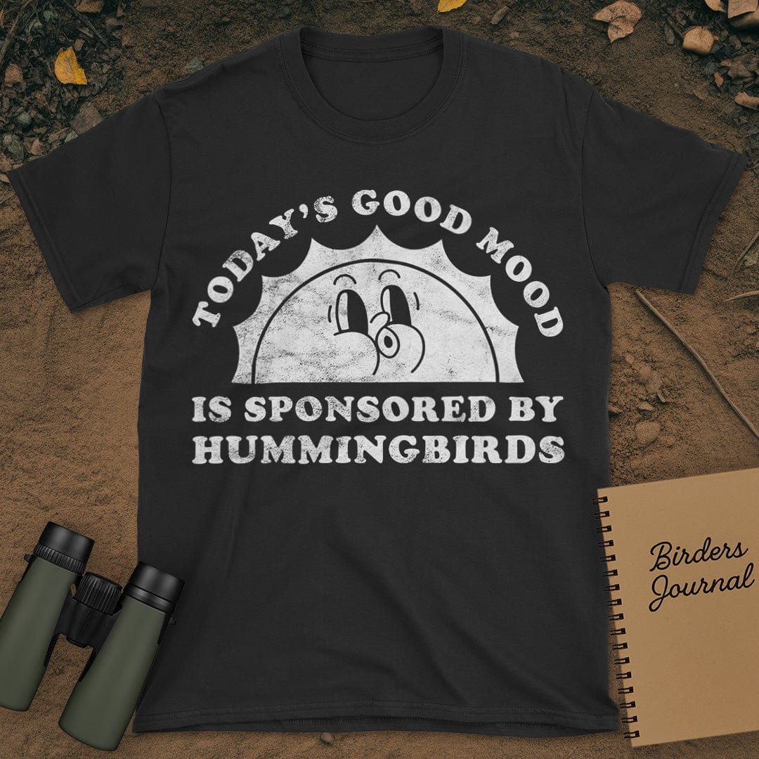 Today's Good Mood Hummingbirds T-Shirt