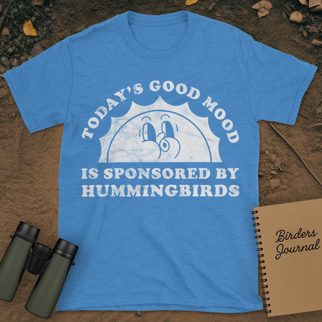 Today's Good Mood Hummingbirds T-Shirt