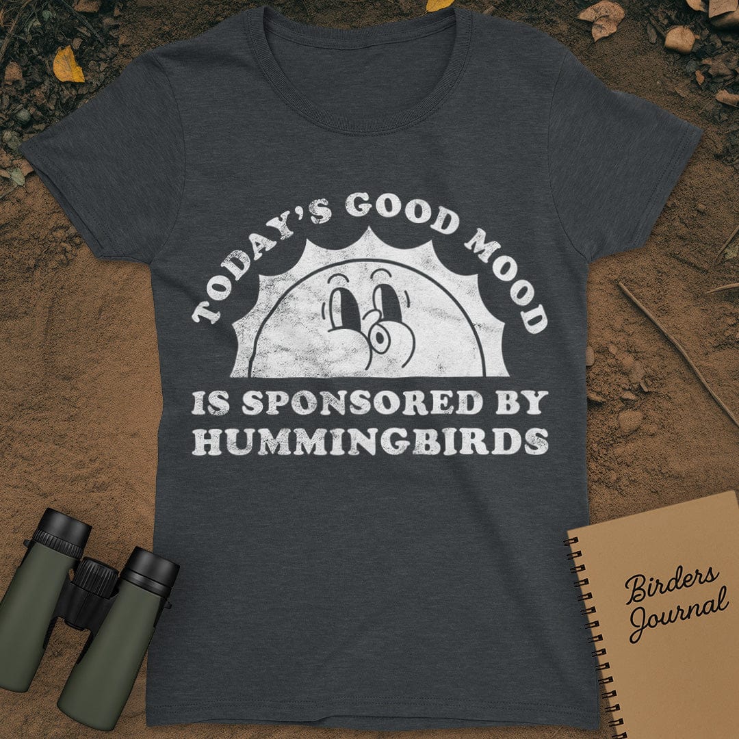 Today's Good Mood Hummingbirds T-Shirt Womens