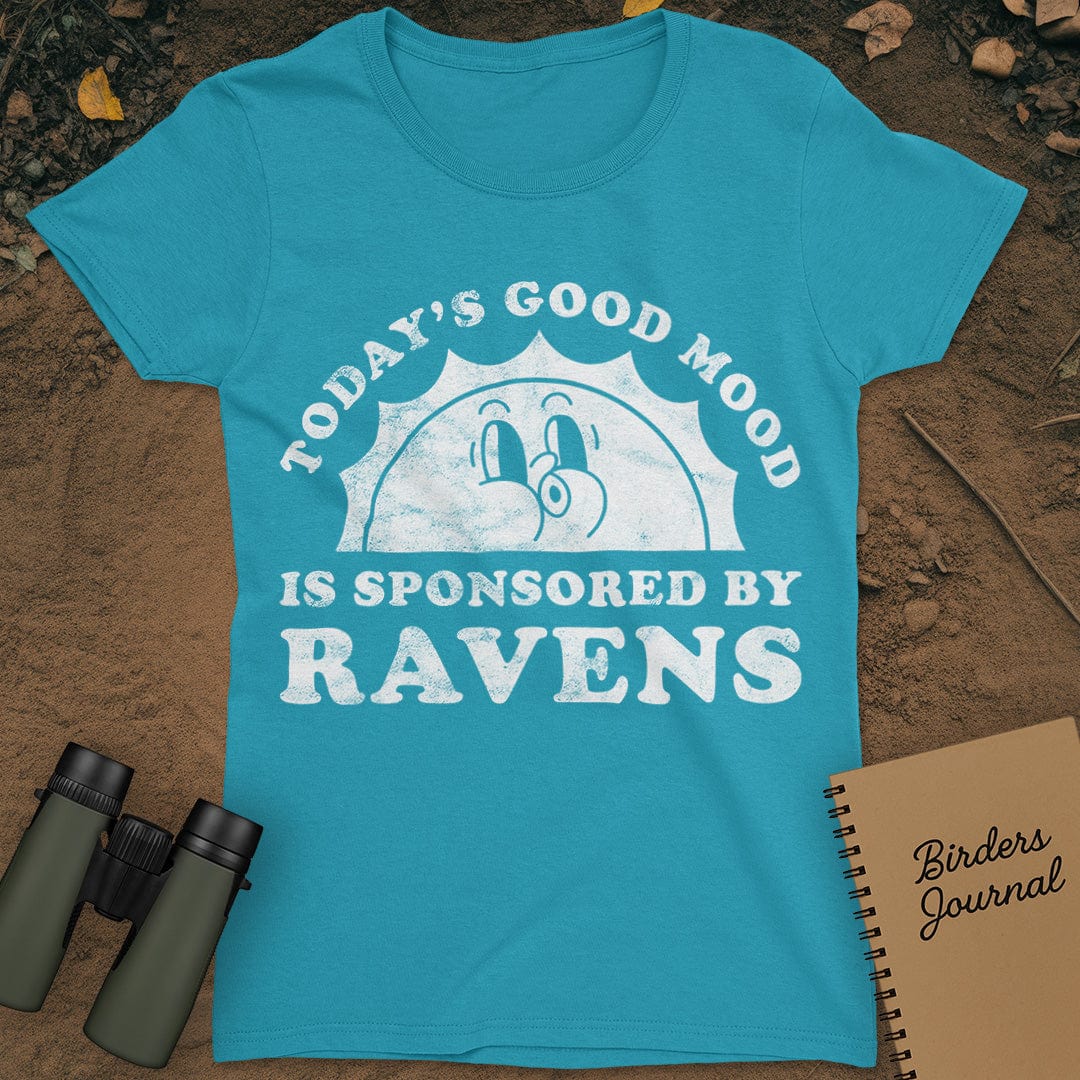 Today's Good Mood Ravens T-Shirt Womens