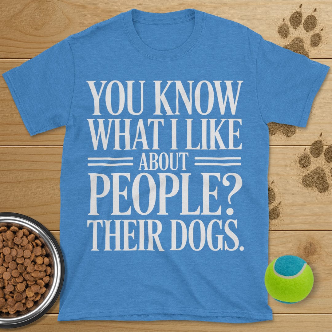What I Like About People Dog T-Shirt