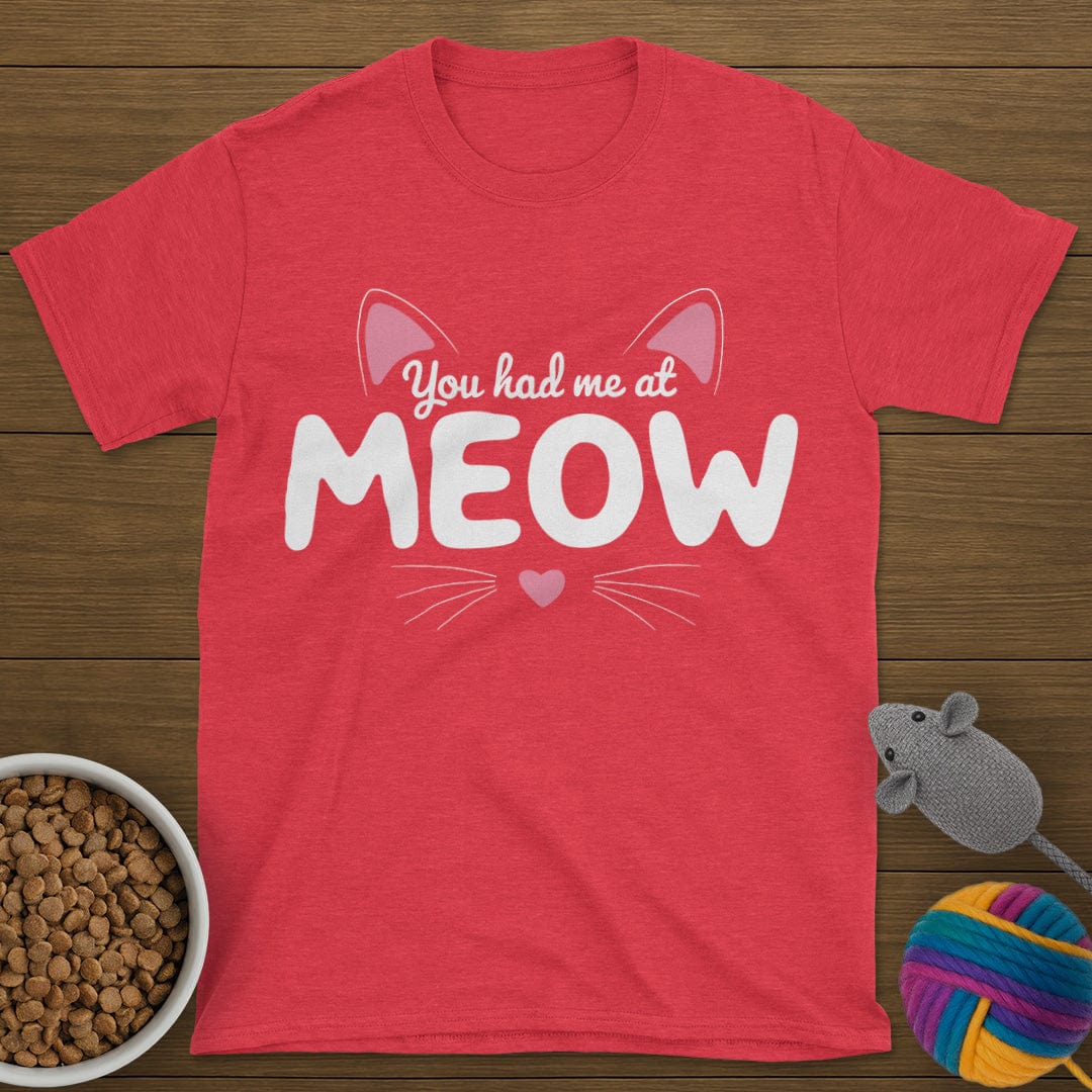 You Had Me At Meow