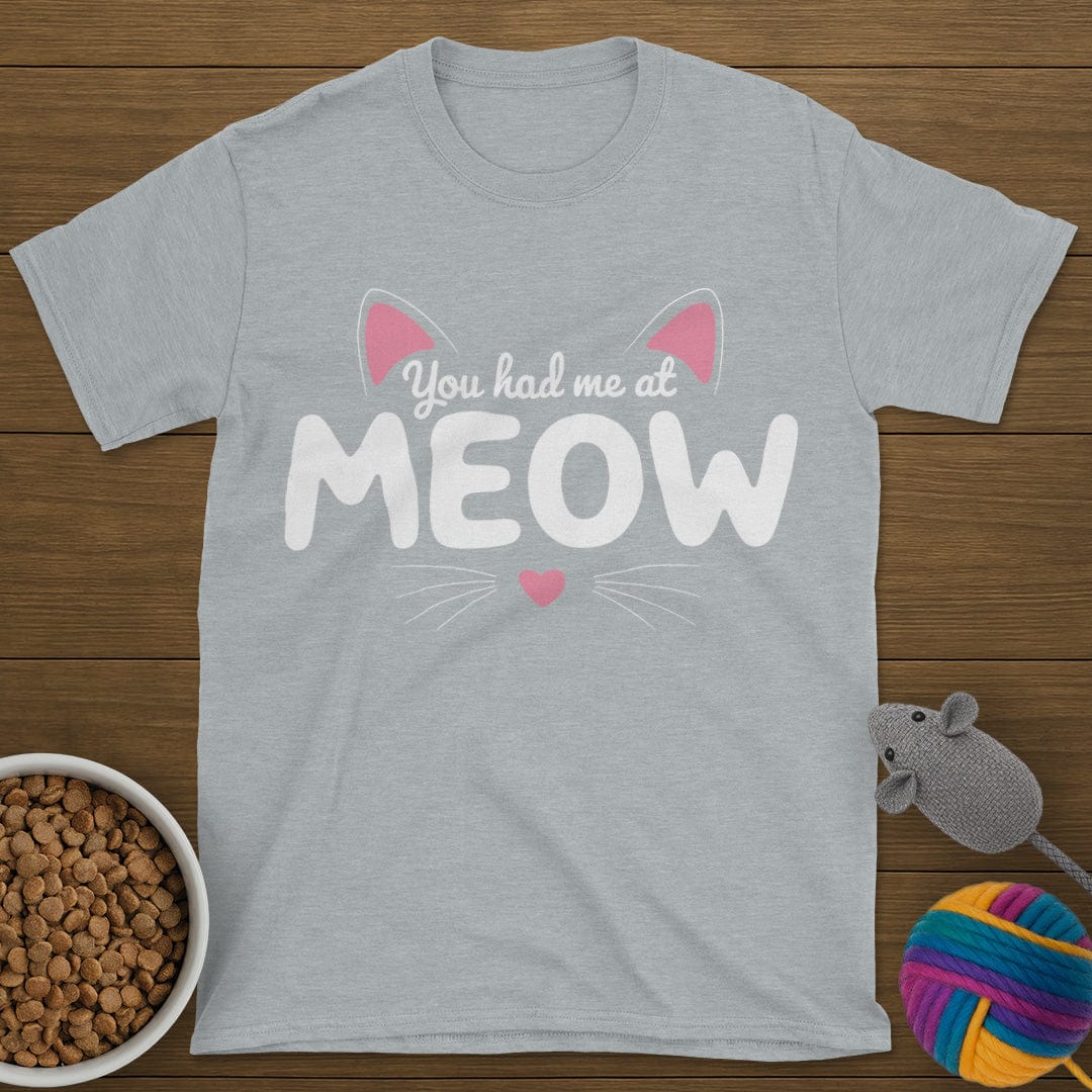 You Had Me At Meow