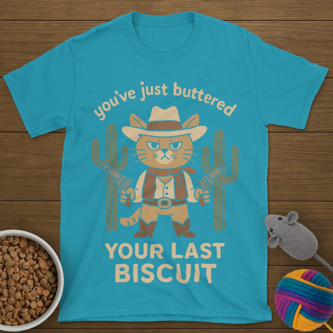 Your Last Biscuit Cat T-Shirt